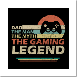 Dad The Man The Myth The Gaming Legend Gift For Dad On Father's Day Birthday Posters and Art